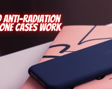 Do Anti-Radiation Phone Cases Work